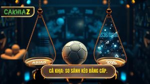 so sánh kèo bóng đá châu Á và châu Âu