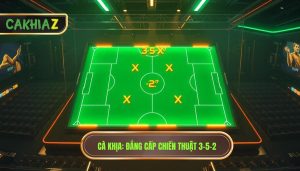 Chiến thuật bóng đá 3-5-2 tấn công: Đỉnh cao kiểm soát và hủy diệt