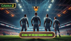 Top 5 tiền đạo cắm xuất sắc nhất Champions League mọi thời đại